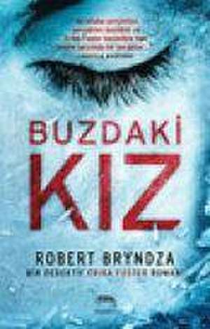 Buzdaki Kiz de Robert Bryndza