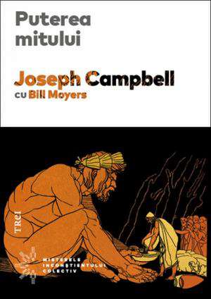 Puterea mitului de Joseph Campbell