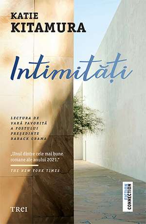 Intimități de Katie Kitamura