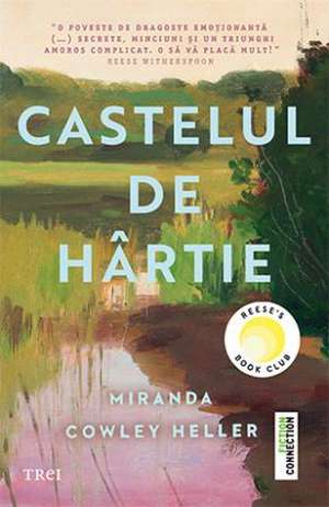 Castelul de hârtie de Miranda Cowley Heller