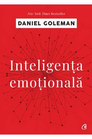 Inteligenţa emoţională de Daniel Goleman