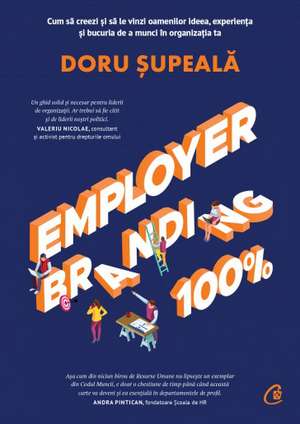 Employer branding 100% de Doru Supeala