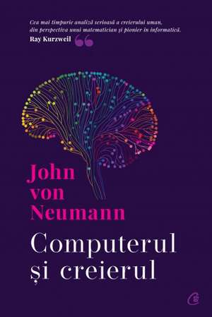 Computerul și creierul de John Von Neumann