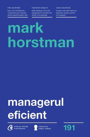 Managerul eficient de Mark Horstman