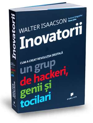 Inovatorii de Walter Isaacson