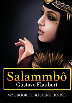 Salammbô de Gustave Flaubert