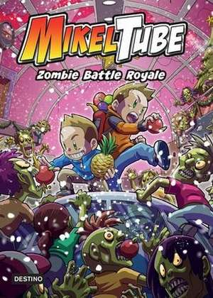 Mikeltube 3. Zombie Battle Royale de Mikeltube Mikeltube