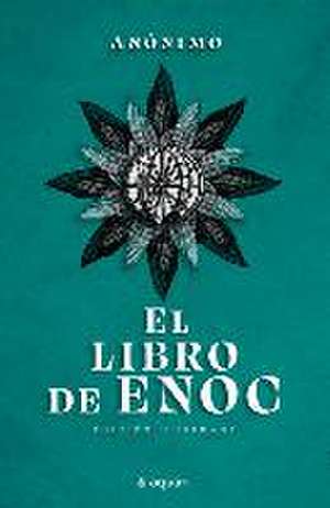 El Libro de Enoc de Anónimo Anónimo