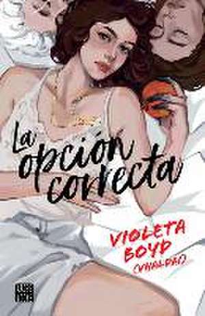 La Opción Correcta de Violeta Boyd