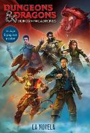 Dungeons & Dragons. Honor Entre Ladrones. La Novela de Dungeons &. Dragons