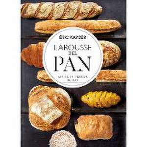 Larousse del Pan de Eric Kayser