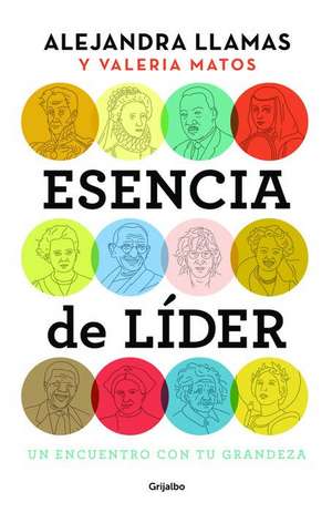 Esencia de líder de Alejandra Llamas