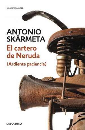 El Cartero de Neruda / The Postman de Antonio Skarmeta