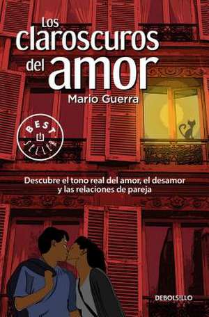 Los Claroscuros del Amor de Guerra