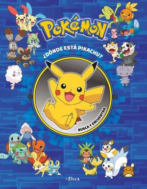 Pokémon: ¿Dónde Está Pikachu? Busca Y Encuentra / Pokémon Seek and Find: Pikachu de Varios Autores