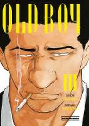 Old Boy Vol.3 (Spanish Edition) de Garon Tsuchiya