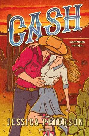 Cash (Spanish Edition) de Jessica Petterson