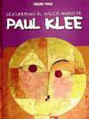 Descubriendo El Mágico Mundo de Paul Klee de Maria Jordà