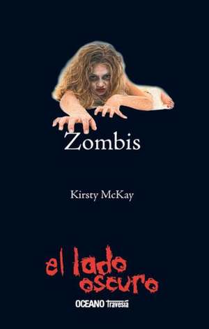 Zombis de Kirsty McKay