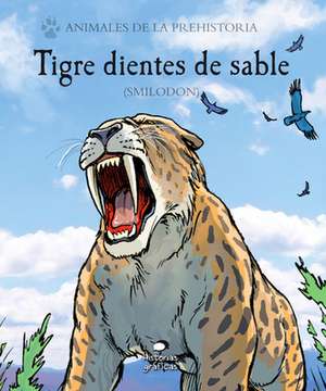 Tigre Dientes de Sable de Gary Jeffrey