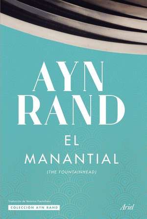 El Manantial de Ayn Rand