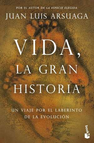 Vida, La Gran Historia de Juan Luis Arsuaga