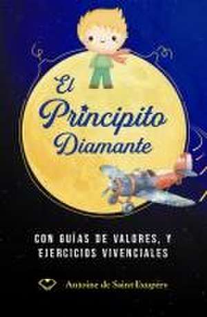 Principito, El de Antoine De Saint-Exupery