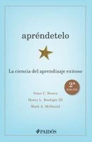 Apréndetelo de Henry L. Roediger II
