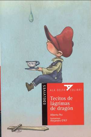 Tecitos de Lagrimas de Dragon de Alberto Pez