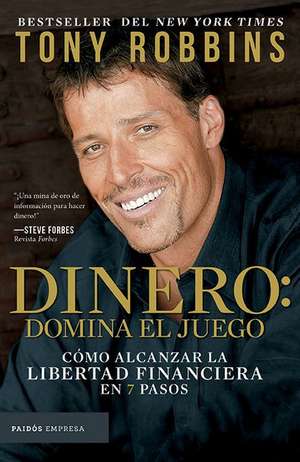 Dinero: Domina El Juego / Money Master the Game de Tony Robbins