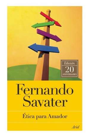 Etica para Amador de Fernando Savater