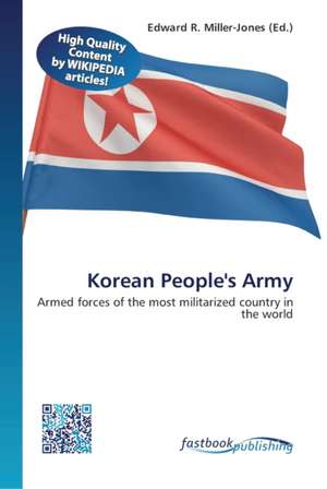 Korean People's Army de Edward R Miller-Jones