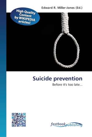 Suicide prevention de Edward R Miller-Jones