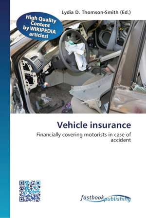 Vehicle insurance de Lydia D. Thomson-Smith