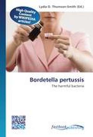 Bordetella pertussis de Lydia D Thomson-Smith