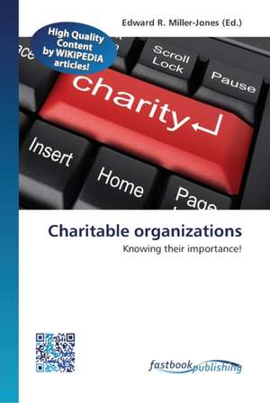 Charitable organizations de Edward R Miller-Jones