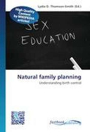 Natural family planning de Lydia D Thomson-Smith