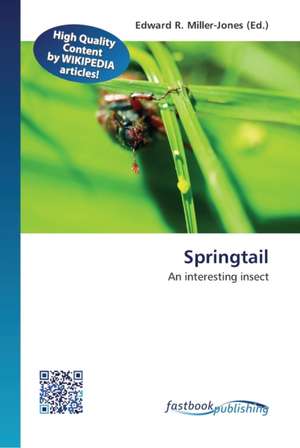 Springtail de Edward R Miller-Jones