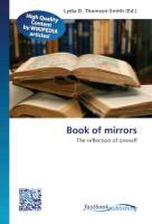 Book of mirrors de Lydia D. Thomson-Smith