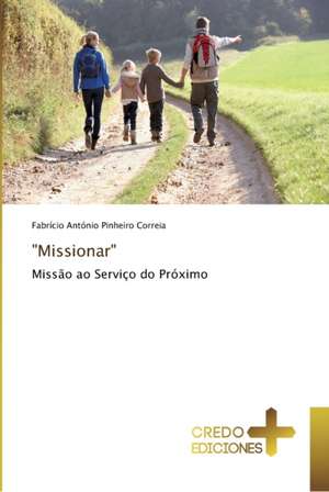 "Missionar" de Fabrício António Pinheiro Correia