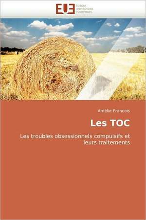 Les Toc: Historien, Politique Et Pedagogue de Amélie Francois