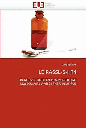 Le Rassl-5-Ht4: Quand Les Difficultes Deviennent Opportunites de Lucie Pellissier