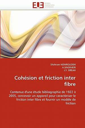 Cohésion et friction inter fibre de Shahram NOWROUZIEH