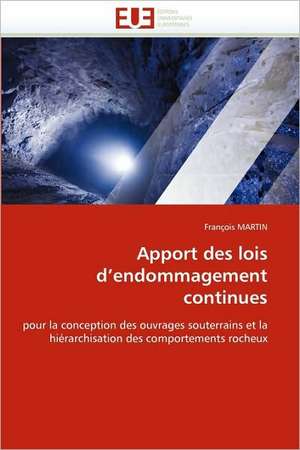 Apport des lois d'endommagement continues de François Martin