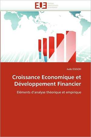 Croissance Economique et Développement Financier de Jude EGGOH