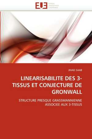 Linearisabilite Des 3-Tissus Et Conjecture de Gronwall de JIHAD SAAB