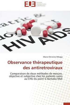 Observance Therapeutique Des Antiretroviraux