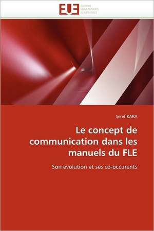 Le concept de communication dans les manuels du FLE de Şeref KARA