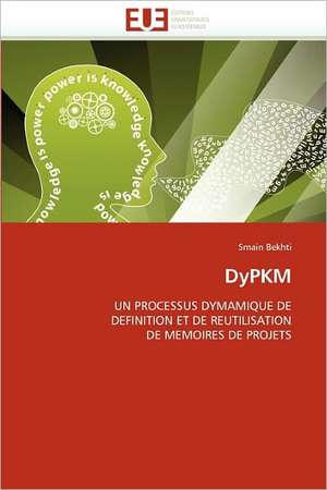 DyPKM de Smain Bekhti