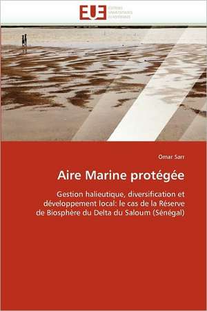 Aire Marine protégée de Omar Sarr